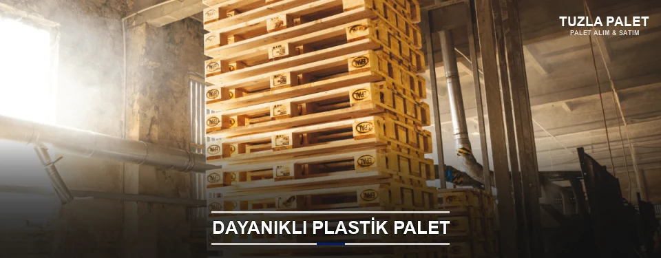 Tuzla Plastik Palet Çeşitleri