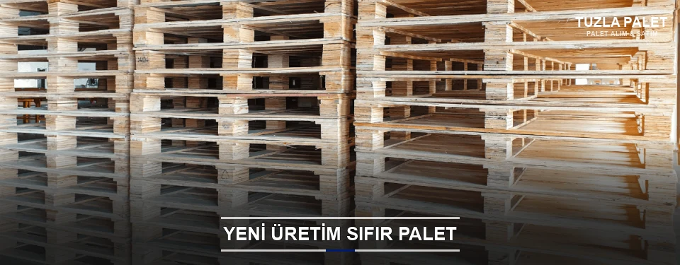 Tuzla Uygun Fiyatlı Sıfır Palet Tuzla Uygun Fiyatlı Sıfır Palet